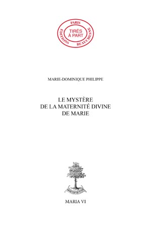 07. LE MYSTÈRE DE LA MATERNITÉ DIVINE DE MARIE